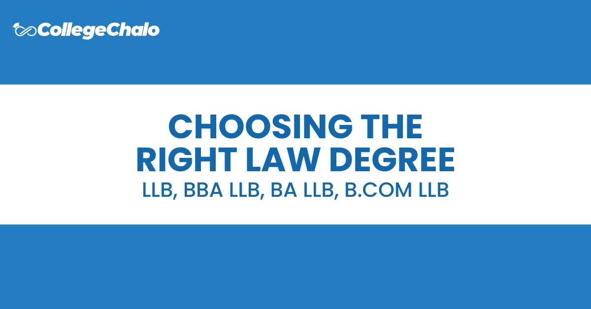 4 Best Law Degree Courses - LLB, BBA LLB, BA LLB, BCom LLB