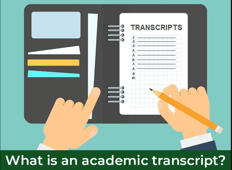 What is an Academic Transcript and how do you get one?