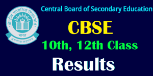 CBSE 10th and 12th results