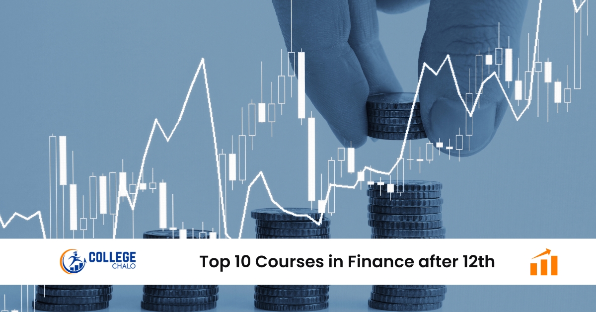 Top 10 Finance Courses after 12th