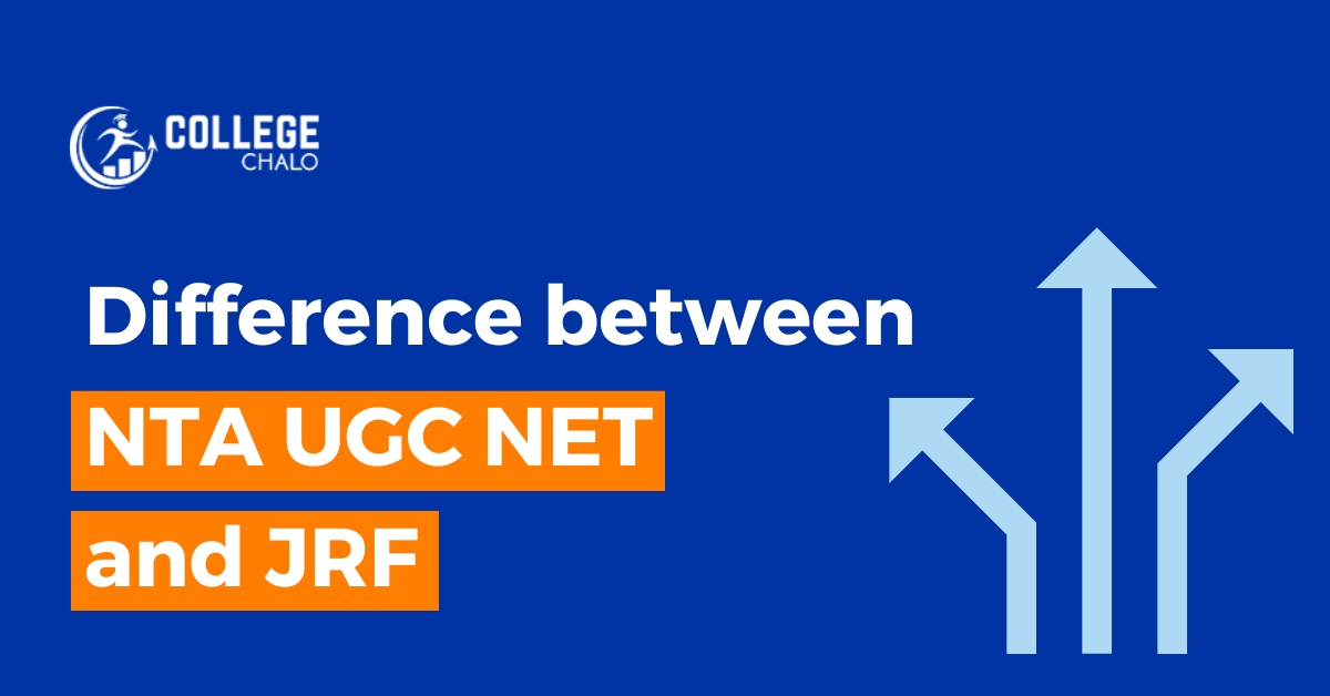 Difference between NTA UGC NET and JRF