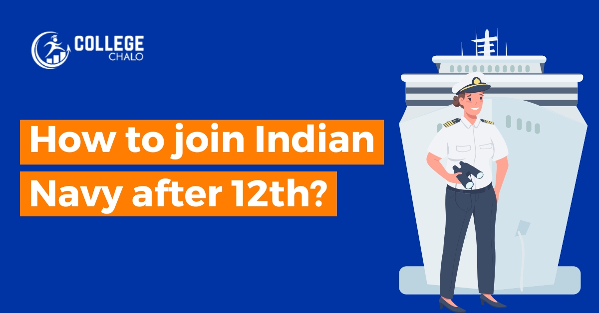 How To Join Indian Navy After 12th?