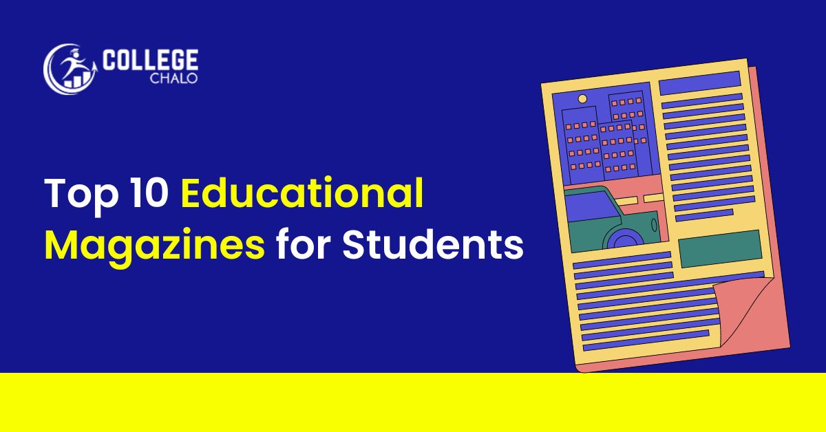 Top 10 Educational Magazines for Students