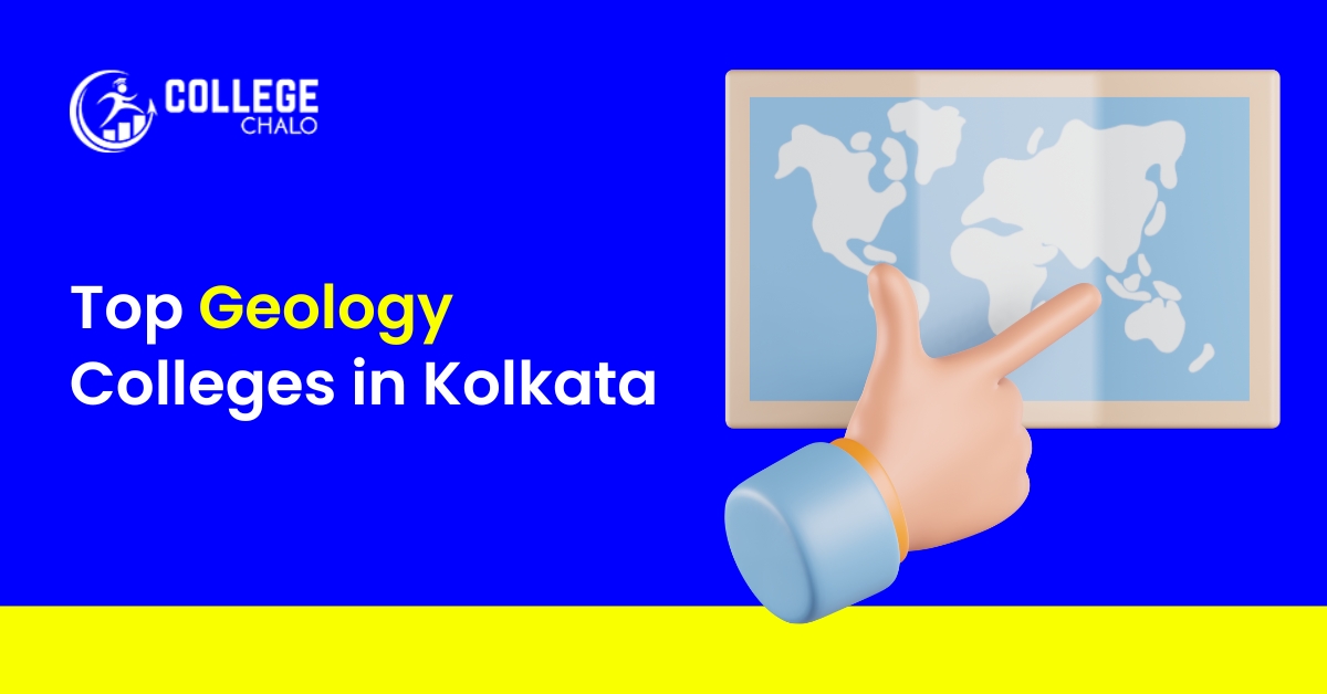 Top Geology Colleges in Kolkata