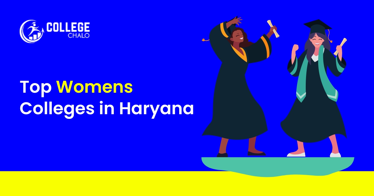 Top Womens Colleges in Haryana