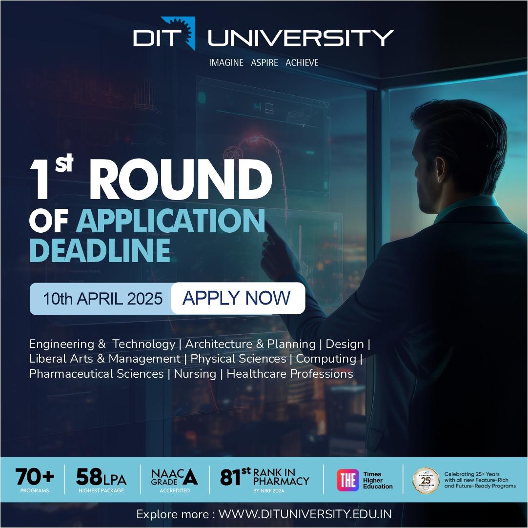 DIT University 2025 Admission 1st Phase On Till 10 April 2025, All Details Here
