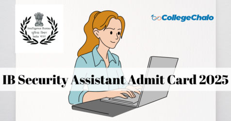 IB Security Assistant Admit Card 2025 Released At mha.gov.in – Direct Link to Download