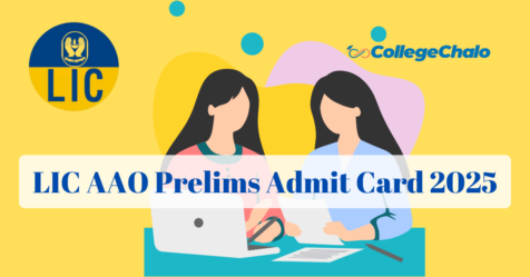 7 Important Updates on LIC AAO Prelims Admit Card 2025 You Must Know