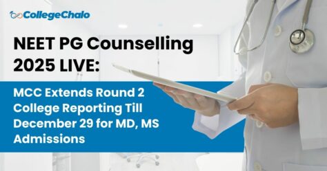 NEET PG Counselling 2025 LIVE: MCC Extends Round 2 College Reporting Till December 29 for MD, MS Admissions
