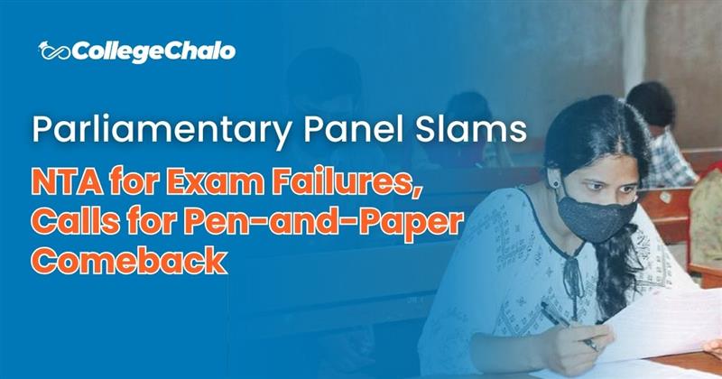 Parliamentary Panel Slams NTA for Exam Failures, Calls for Pen-and-Paper Comeback