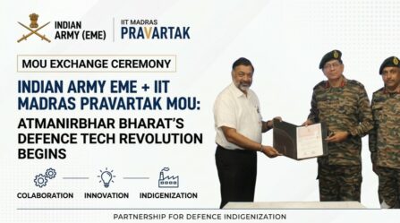 From Lab to Battlefield: Army EME-IITM Partnership Accelerates Atmanirbhar Goals