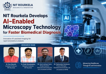 NIT Rourkela Develops AI-Enabled Microscopy Technology for Faster Biomedical Diagnosis