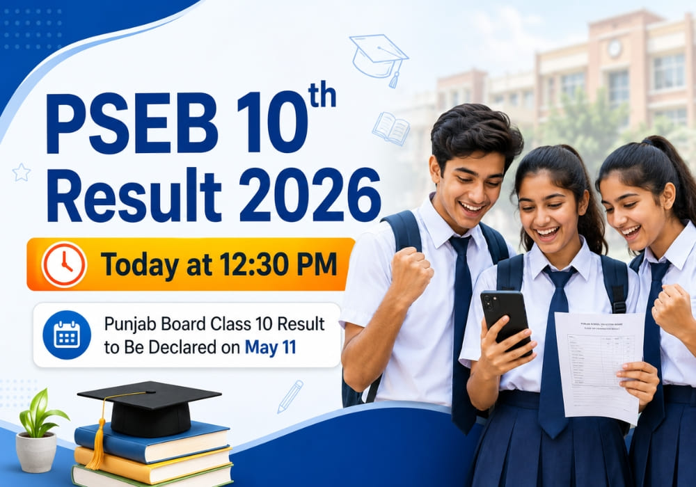PSEB 10th Result 2026 Today at 12:30 PM: Punjab Board Class 10 Result to Be Declared on May 11