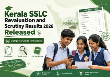 Kerala SSLC Revaluation and Scrutiny Results 2026 Released: Complete Guide for Students