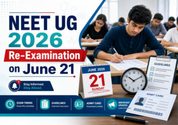 NEET UG 2026 Re-Examination on June 21: Exam Timing, Guidelines, Admit Card and Important Updates