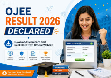 OJEE Result 2026 Declared: Download Scorecard and Rank Card from Official Website