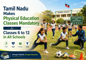Tamil Nadu Makes Physical Education Classes Mandatory for Classes 6 to 12 in All Schools