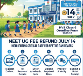 NTA extends NEET UG May 3 exam fee refund deadline to July 14, 2026. eligibility, dates & tips
