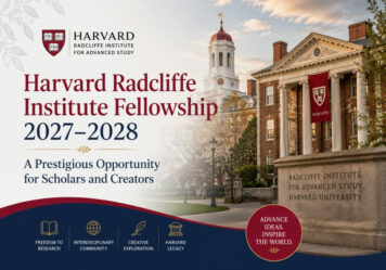 Harvard Radcliffe Institute Fellowship 2027–2028: A Prestigious Opportunity for Scholars and Creators