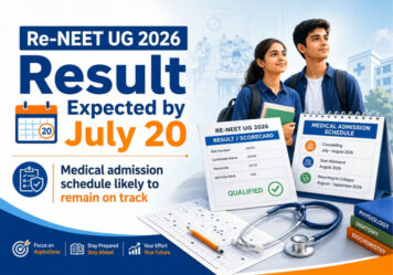 Re-NEET UG 2026 Result Expected on or Before July 20; NTA Likely to Keep Medical Admission Schedule on Track