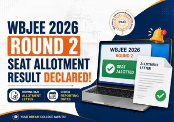 WBJEE 2026 Round 2 Seat Allotment Result Declared: Download Allotment Letter and Check Reporting Dates
