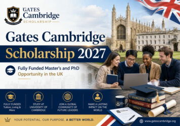Gates Cambridge Scholarship 2027: Fully Funded Master’s and PhD Opportunity in the UK