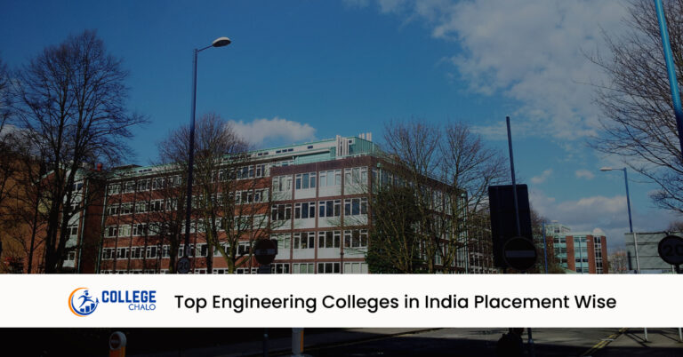 Top Engineering Colleges in India Placement Wise