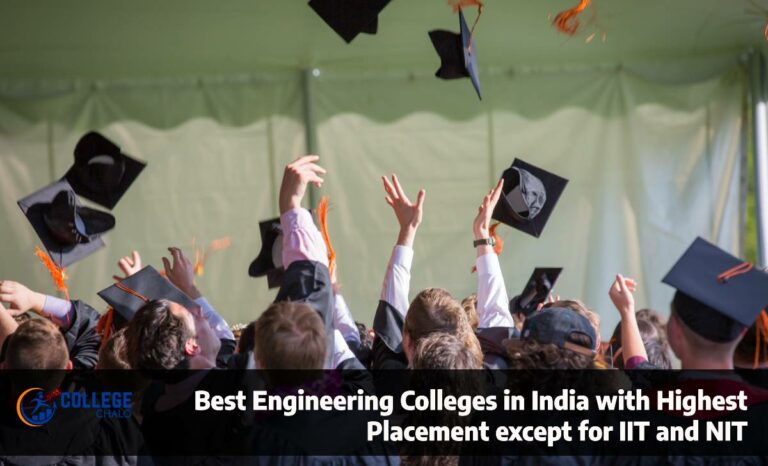 Best Engineering Colleges in India with Highest Placement except for IIT and NIT