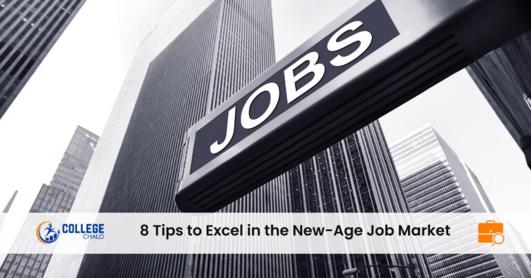 8 Tips to Excel in the New-Age Job Market