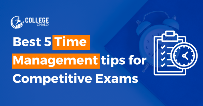 Best 5 Time Management Tips for Competitive Exams