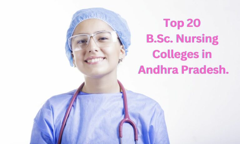 Top 20 B.Sc. Nursing Colleges in Andhra Pradesh