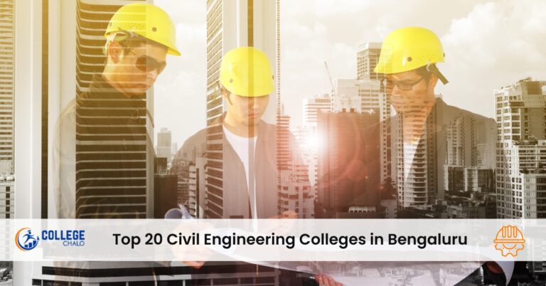 Top 20 Civil Engineering Colleges in Bengaluru