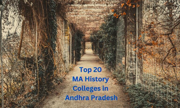 Top 20 MA History Colleges in Andhra Pradesh