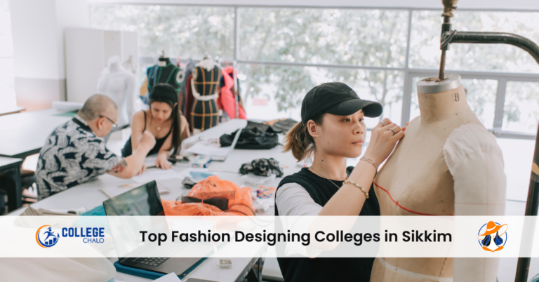 Top Fashion Designing Colleges in Sikkim