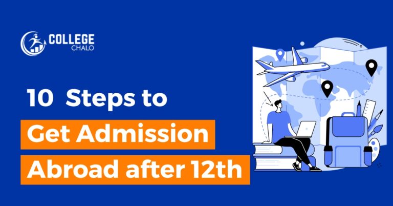 10 Steps to Get Admission Abroad after 12th