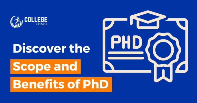 Discover the Scope and Benefits of PhD