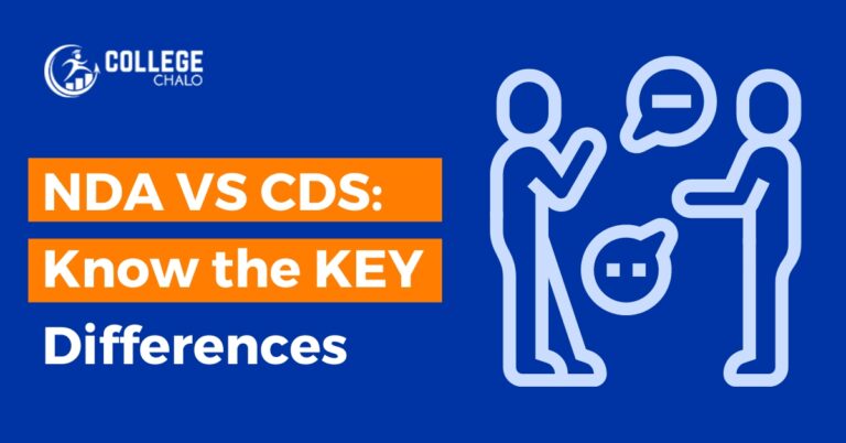 NDA VS CDS: Know the KEY Differences