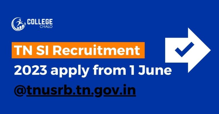 TN SI Recruitment 2023 apply from 1 June @tnusrb.tn.gov.in