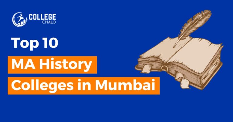 Top 10 MA History Colleges in Mumbai