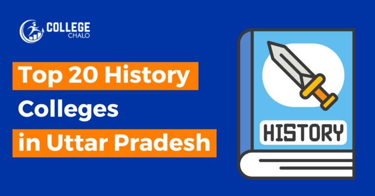 Top 20 History Colleges in Uttar Pradesh latest list 2023