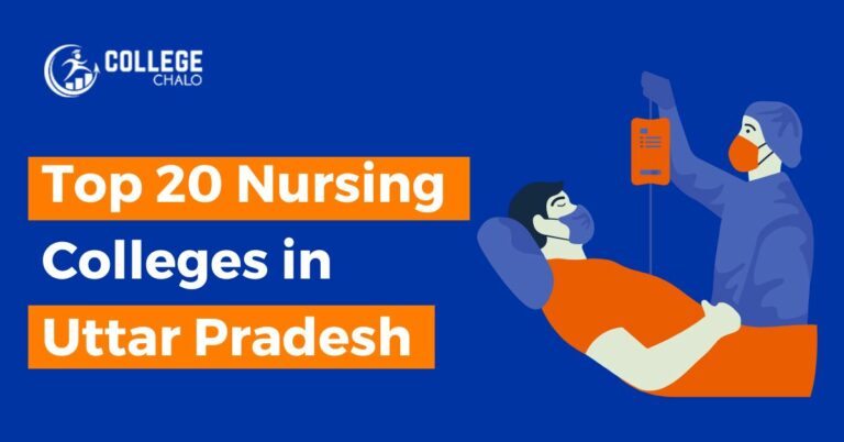 Top 20 Nursing Colleges in Uttar Pradesh latest list 2023