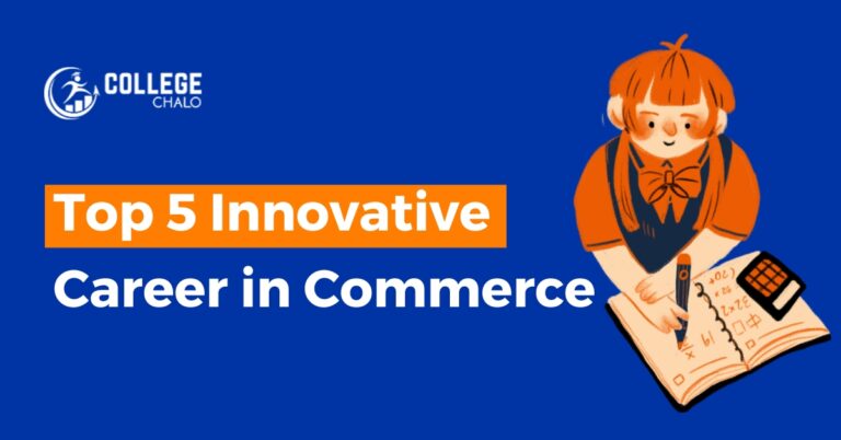 Top 5 Innovative Career in Commerce