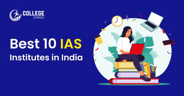 Best 10 IAS Institutes in India