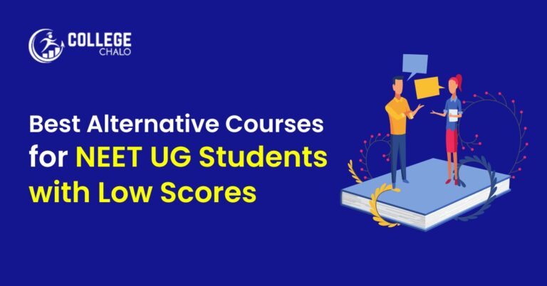 Best Alternative Courses for NEET UG Students with Low Scores