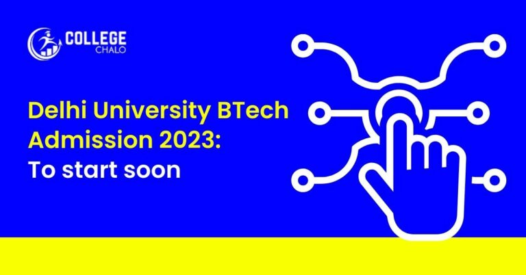 Delhi University BTech Admission 2023: passed JEE Mains? Apply, portal to open soon