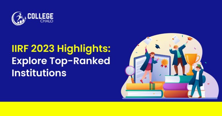 IIRF 2023 Highlights: Explore Top-Ranked Institutions