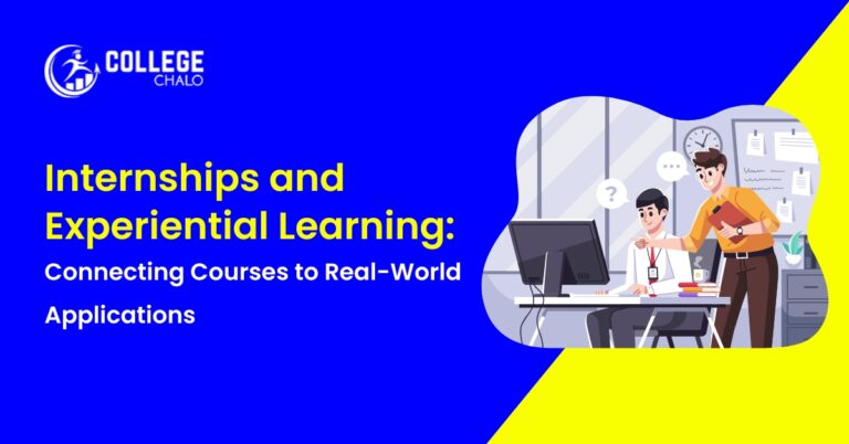 Internships and Experiential Learning: Connecting Courses to Real-World Applications