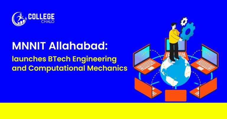 MNNIT Allahabad: launches new BTech courses, admission based on JEE Mains scores