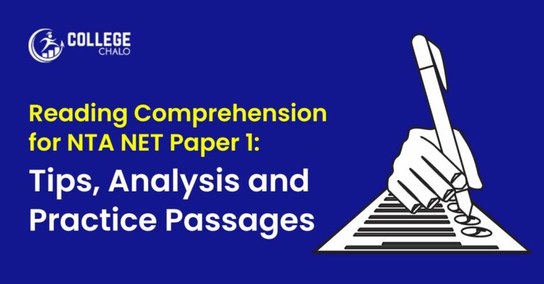 Reading Comprehension for NTA NET Paper 1: Tips, Analysis, and Practice Passages