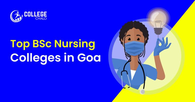 Top BSc Nursing Colleges in Goa latest list 2023